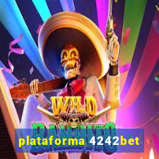 plataforma 4242bet